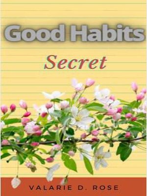 cover image of Good Habits Secret